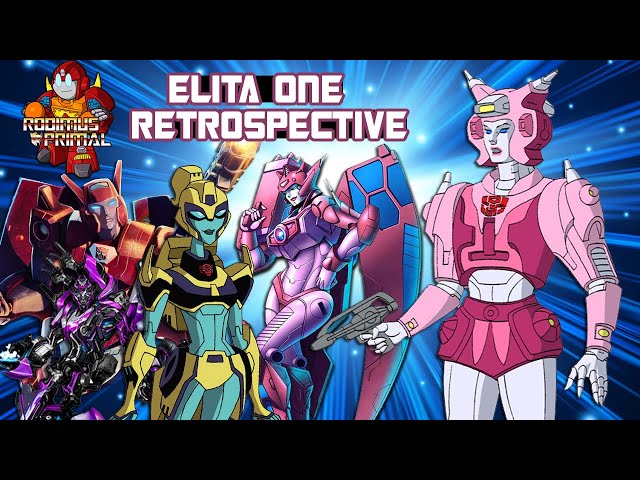 Elita One Retrospective - Leader of the Female Autobots