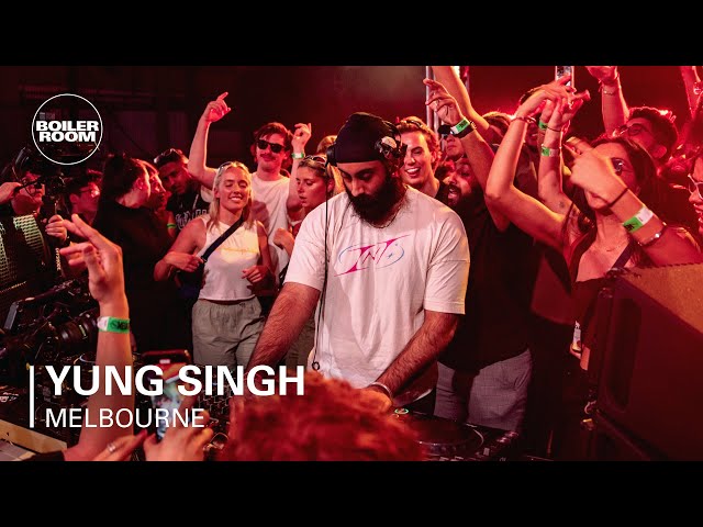 Yung Singh | Boiler Room: Melbourne