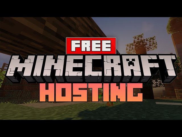 Top 3 FREE Minecraft Server Hostings