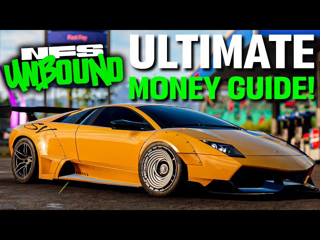The ULTIMATE NFS Unbound Money Guide (3 BEST Methods)