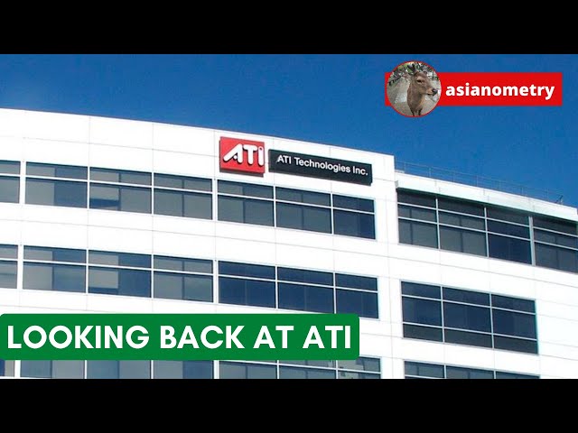 Looking Back At ATI Technologies