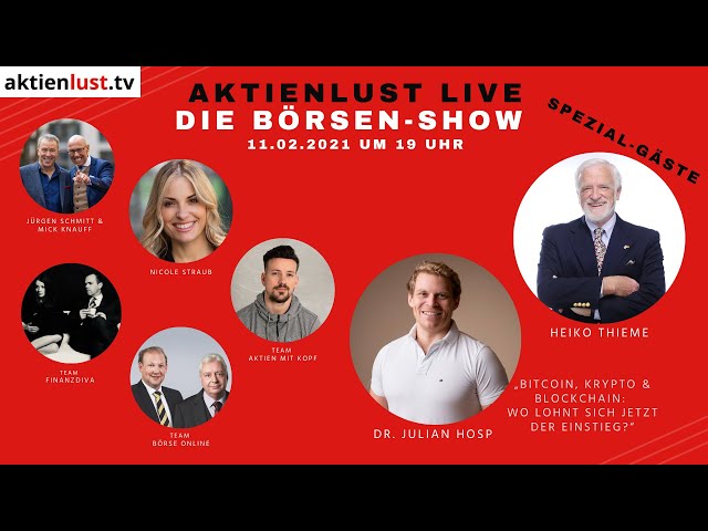 Live - Die Börsen-Show #7: Heiko Thieme, Dr. Julian Hosp, Finanzdiva, BÖRSE ONLINE, Aktien mit Kopf