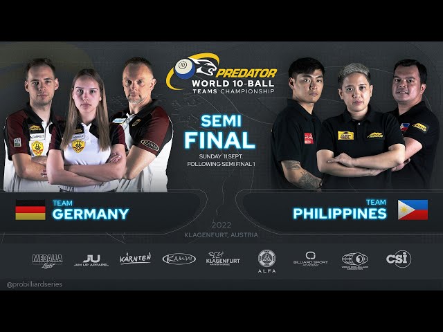Germany vs Philippines ▸ SEMI-FINAL ▸ Predator World Teams Championship ▸ 10-Ball