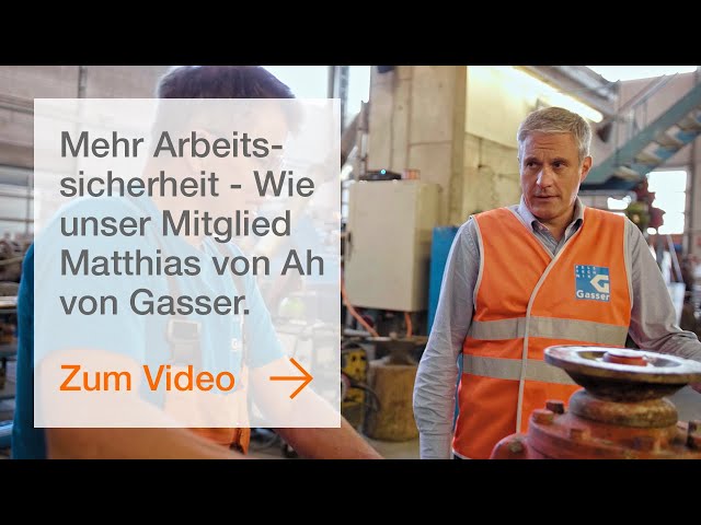 Sicherheits-Charta: Wie unser Mitglied Matthias von Ah der Gasser Felstechnik AG