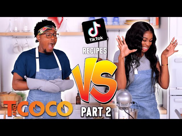 Who Can Make The Best TIKTOK Recipe? | T vs. Coco | T and Coco, Episode 5, PART 2