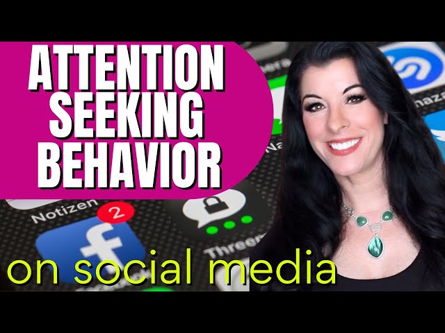 Attention Seeking Behavior on Social Media / Social Media Validation