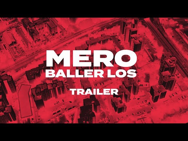 MERO - Baller los (Official Teaser)