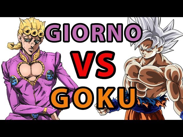 Giorno Giovanna Vs Goku | JoJo's Bizarre Adventure Part 5: Golden Wind & DBS