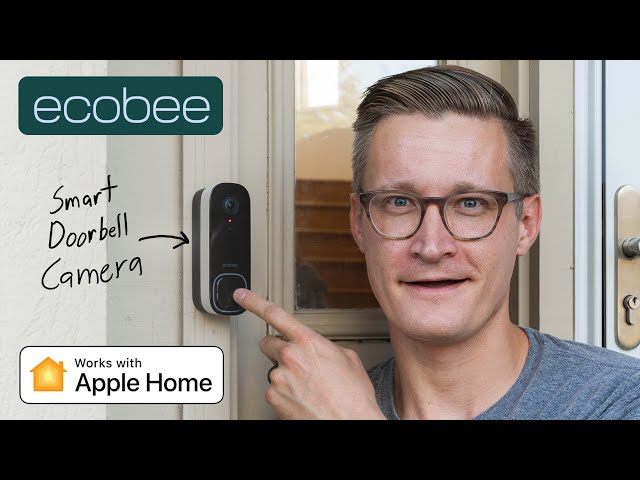 Why ecobee's Smart Doorbell Camera is a BIG upgrade