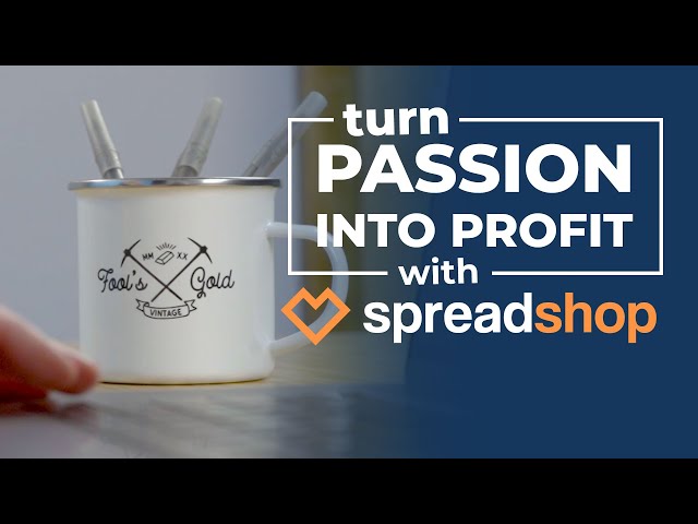 How to Turn Your Passion Into Profit with 🧡 Spreadshop!
