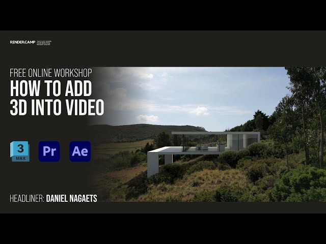 How to add 3D achitecture building into a real-life video