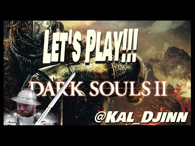 🔴LIVE! DARK SOULS 2! - I DIDN'T LOSE ENOUGH OF MY HUMANITY LAST TIME!!