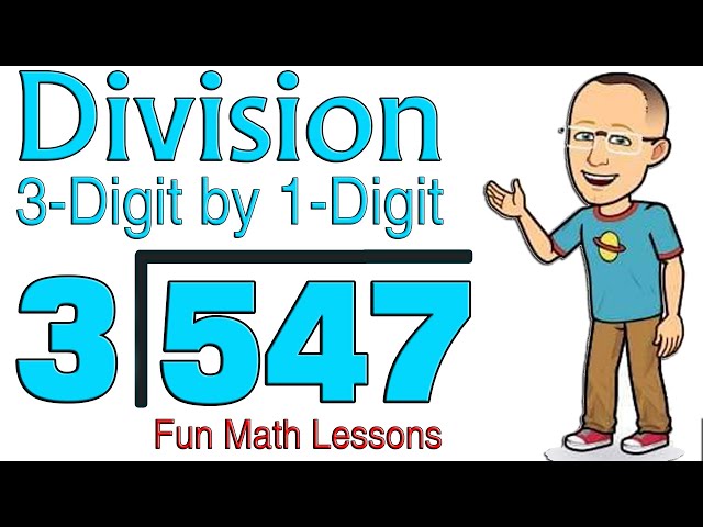 Long Division Made Easy ⭐ 3-Digit by 1-Digit Division Fun Math Lessons 😃