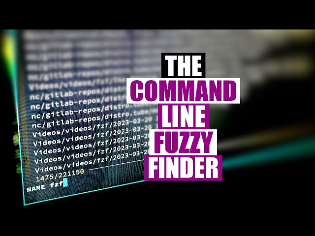 The Amazing Interactive Command Line Fuzzy Finder (fzf)