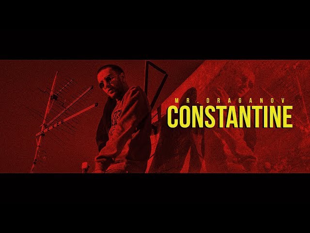 Mr.Draganov - Constantine | SLLM EP