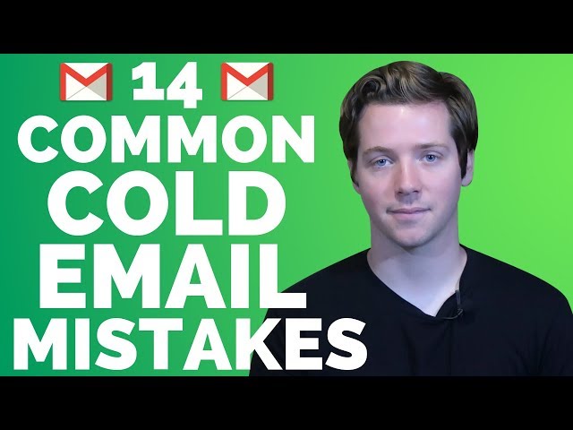 14 Most Common Cold Email Mistakes And How To Avoid Them