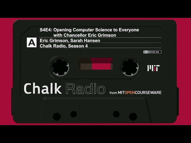 Opening Computer Science to Everyone with Chancellor Eric Grimson (S4:E4)