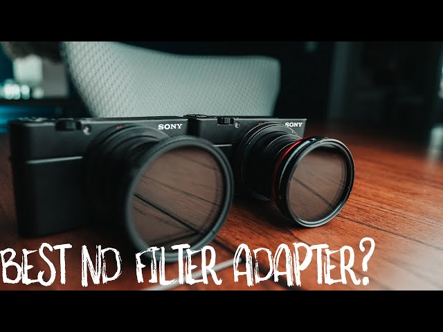 BEST ND FILTER ADAPTER FOR THE SONY RX100 VII: MAGFILTER VS LENSMATE