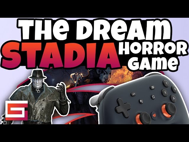 Stadia Dream Game, A Horror Game Only Possible With Stadia