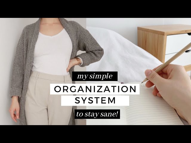 SIMPLE ORGANIZATION SYSTEM to plan your day (and stay sane!)