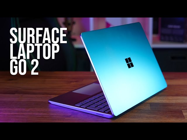 Surface Laptop Go 2 - the Ultimate Student Laptop of 2022