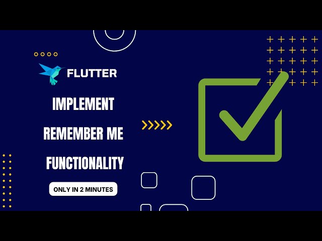 Flutter Login Remember Me | Get Storage | Keep User Logged In