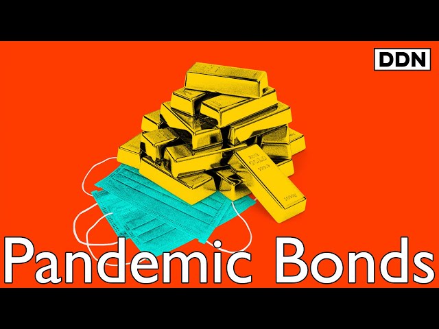 WTF Are Pandemic Bonds? And Why Are They So Shit? | Nick Dearden