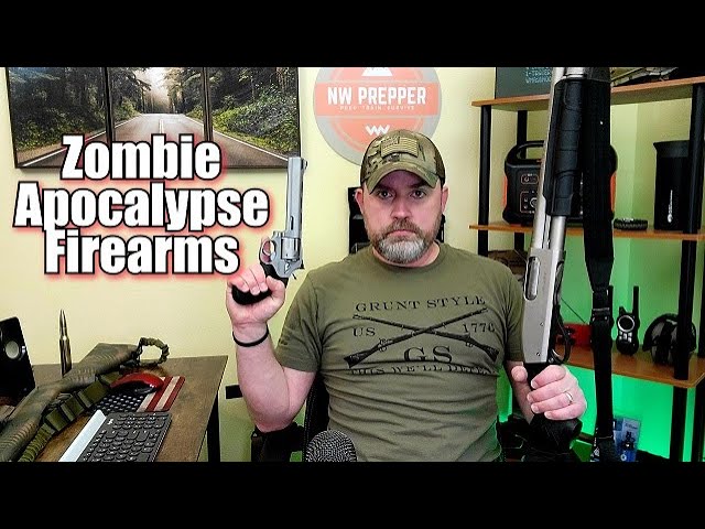 Top Firearms For the Zombie Apocalypse! The Zombie Apocalypse Part 3