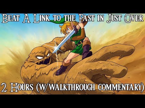 How to Beat A Link to the Past in Just Over 2 Hours (w/Walkthrough Commentary)