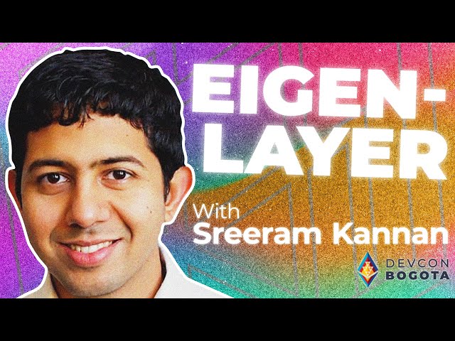 EigenLayer with Sreeram Kannan
