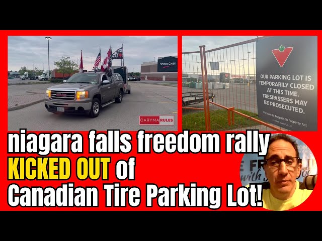 Niagara Falls Freedom Rally KICKED OUT of Parking Lot!!