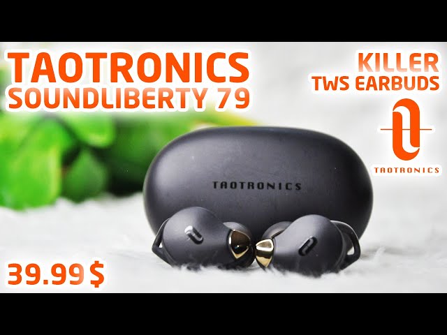 Killer Wireless Earbuds Under $40! TaoTronics SoundLiberty 79