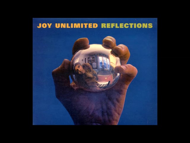 Joy Unlimited ‎– Reflections (1973)