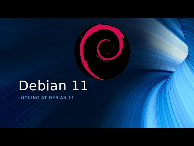 Debian 11 (Bullseye)