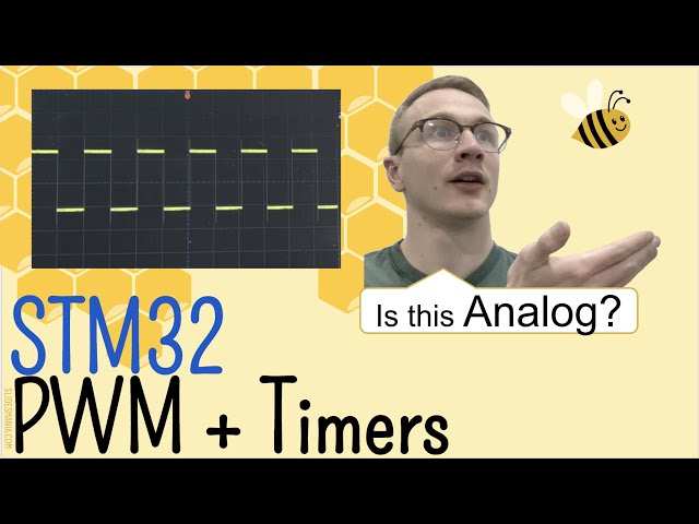 STM32 Guide #3: PWM + Timers