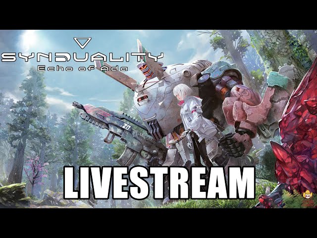 🔴Live - SYNDUALITY Echo of Ada - Extraction Mechs with Waifus