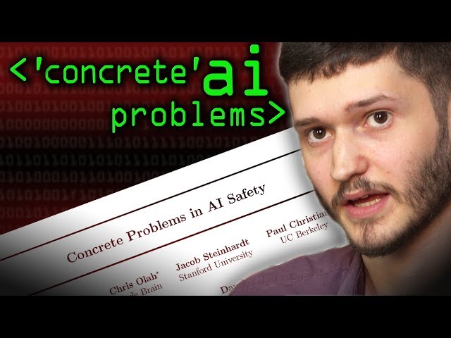Concrete Problems in AI Safety (Paper) - Computerphile