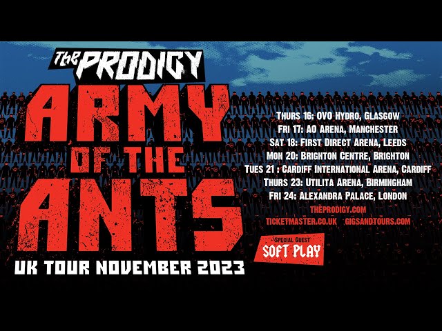 The Prodigy - Army Of The Ants UK Tour November 2023