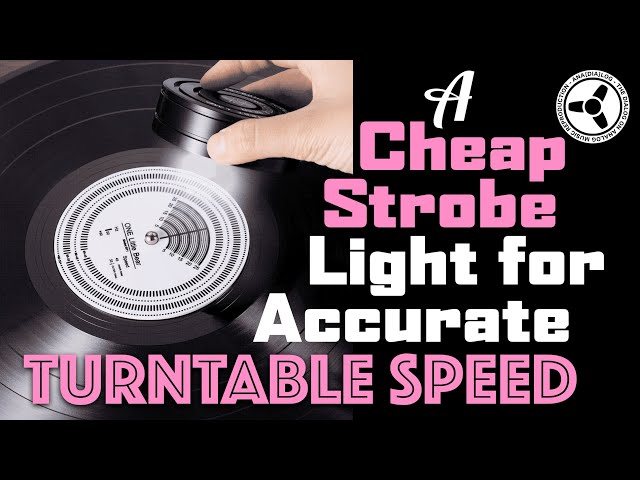 A cheap strobe light for accurate turntable speed!
