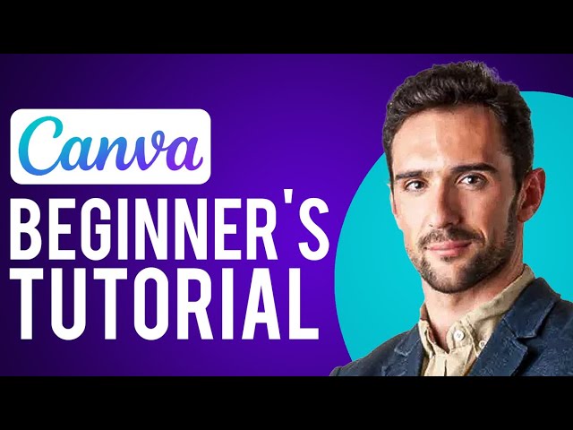 Canva Tutorial For Beginners 2024 (Full Canva Design Guide)