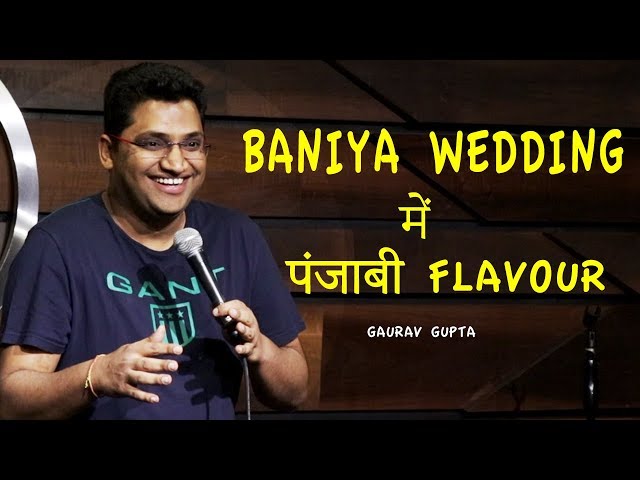 Baniya Wedding Mein Punjabi Flavour | Stand Up Comedy by Gaurav Gupta