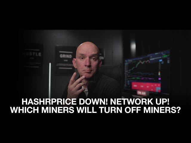 Miners Hashprice Down! BTC Network Up! Which Miners Will Turn Off Old Miners? IREN 9eh/s News!