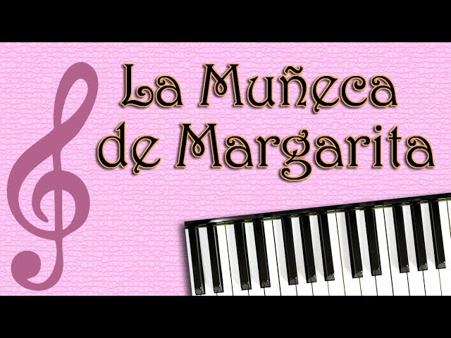 La Muñeca de Margarita