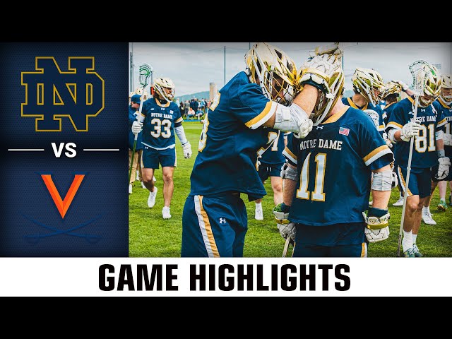 Notre Dame vs. Virginia Game Highlights | 2024 ACC Men's Lacrosse