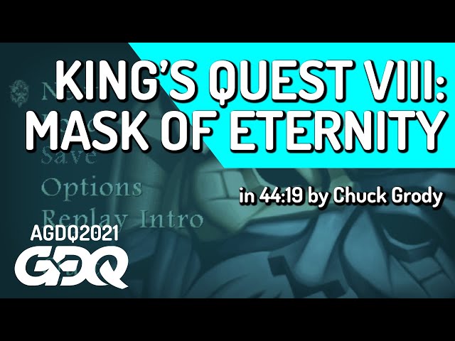 King's Quest VIII: Mask of Eternity by Chuck Grody in 44:19 - Awesome Games Done Quick 2021 Online