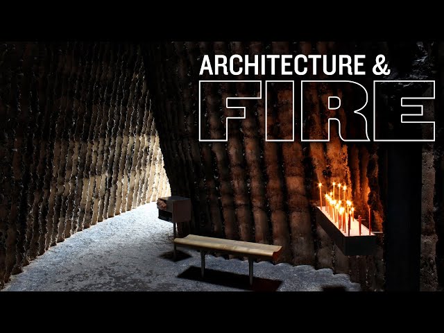 Architecture Began with Fire