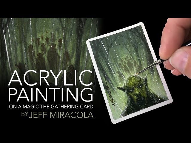 Acrylic Painting on a Magic: the Gathering Artist Proof by Jeff Miracola