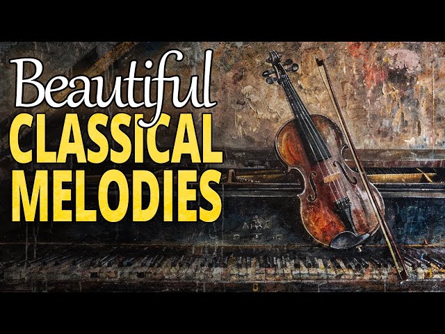 Beautiful Classical Melodies | Bach, Chopin, Liszt, Beethoven, Rachmaninoff, Debussy