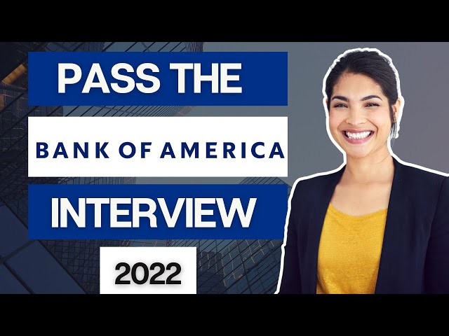[2022] Pass the Bank Of America Interview | Bank Of America Video Interview