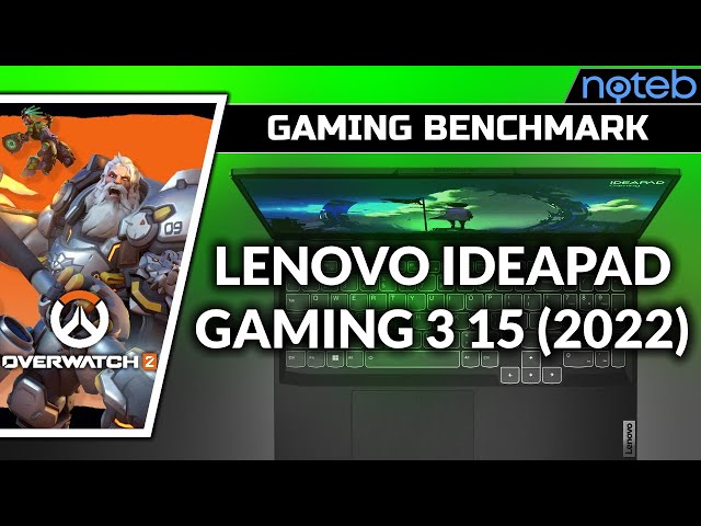 Lenovo Ideapad Gaming 3 15IAH7 - Overwatch 2 [ i5-12450H | RTX 3050 ]